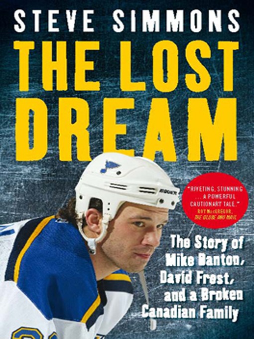 Title details for The Lost Dream by Steve Simmons - Available